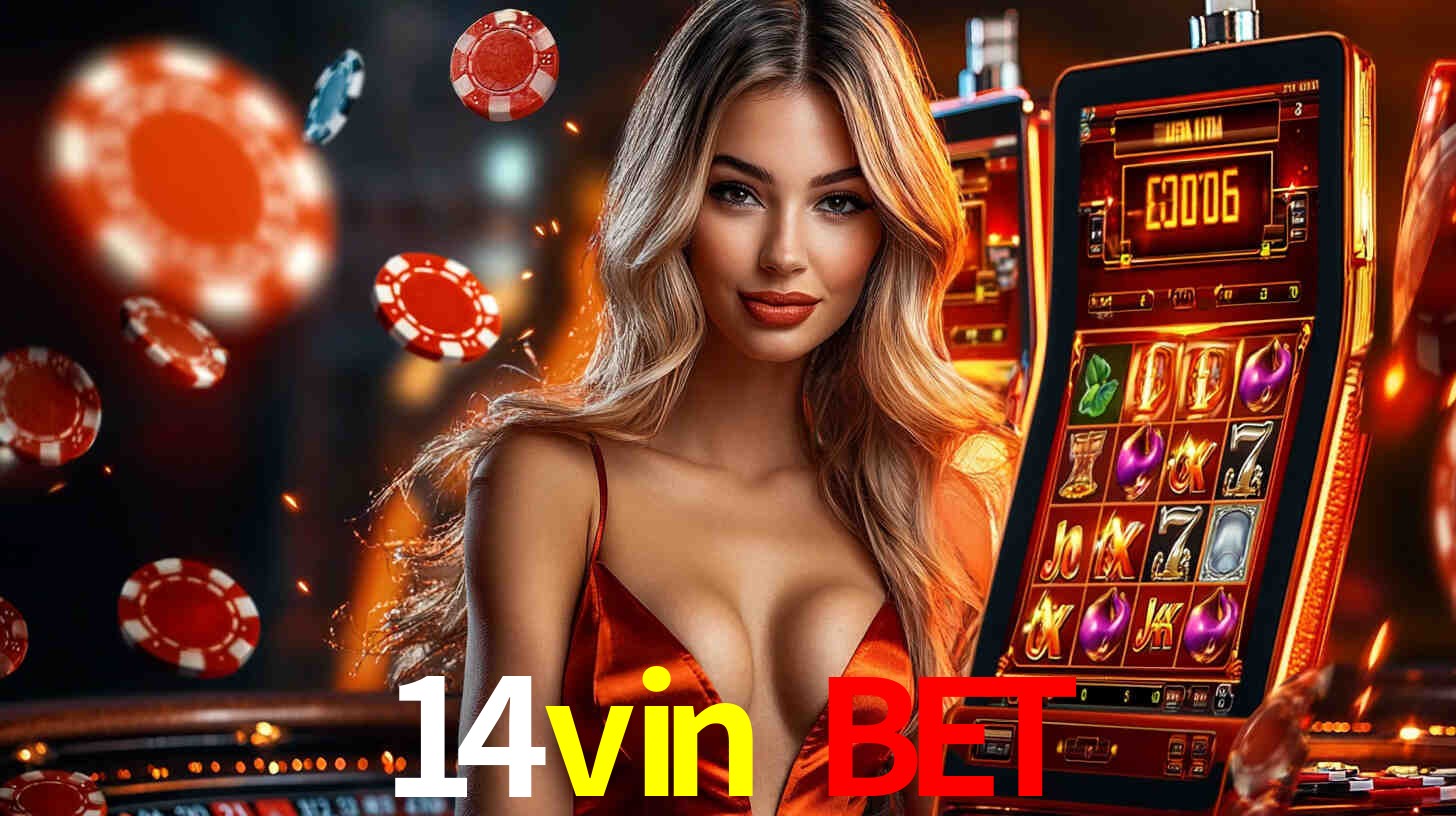 Sinta a adrenalina dos jogos de cassino com 14vin bet